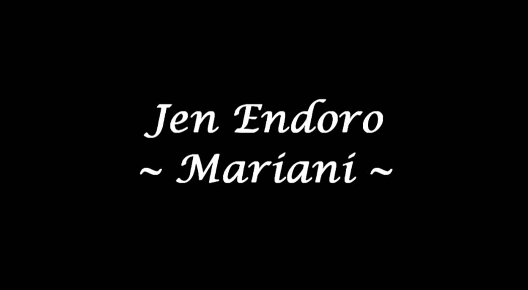 Jen Endoro - Mariani (High Quality)