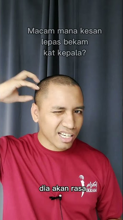 Macam mana kesan lepas bekam kat kepala?