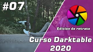 ✅ Curso Darktable 3 GRATIS | #07 Edición de retrato PRO | 2020