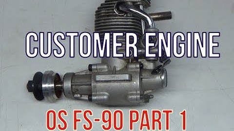 Customer Engine OS FS-90 Part 1