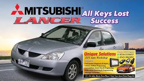 Mitsubishi Lancer 2007 All Keys Lost Programming