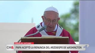 Papa Francisco acepta renuncia de arzobispo Wuerl acusado de encubrir abusos