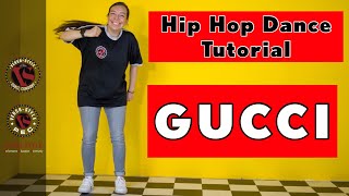 Hip Hop Dance For Beginners GUCCI