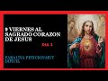 3. tercer viernes de los 9 viernes al Sagrado Corazón de Jesús 👉 Obtén ayuda en peticiones difíciles