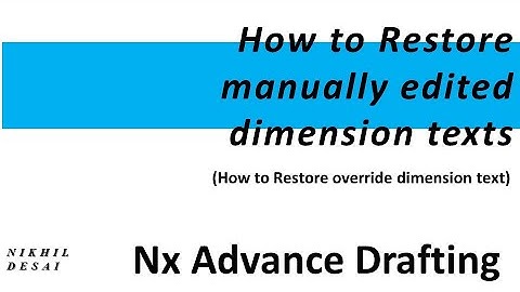 Restoration of Override Dimension Text | Restoration of  Manually Edited Dimension Text | #drafting