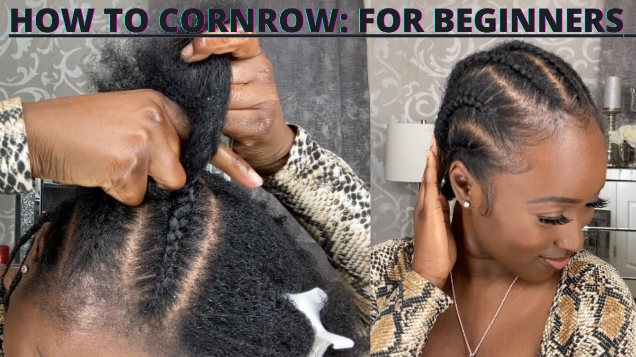 How to: Cornrow braids for beginners - YouTube
