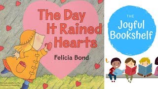 💕 The Day It Rained Hearts 💕| Read Aloud for Kids! | Kid&#39;s Books Online!