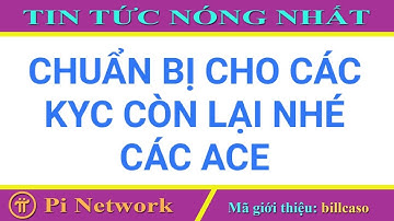 Pi network - Cập nhật mới nhất, chuẩn bị KYC còn lại cho các tiên phong, hãy chờ đợi điều bất ngờ