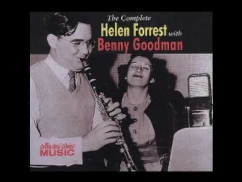 "Taking a Chance on Love" Benny Goodman and Helen Forrest