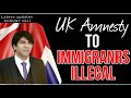 UK Amnesty March 2022 / Amnesty for 5 years or more illegal Immigrants