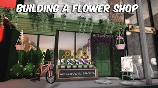 BUILDING A FLOWER SHOP IN BLOXBURG | roblox