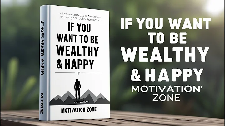 If You Want to be Wealthy & Happy || Best Audiobook