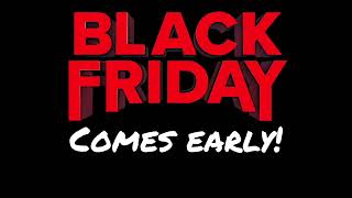 Black Friday Comes Early #1