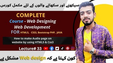 Web Designing Full Course In Urdu/Hindi Language Class 33 | How to Learn Web Designing  - HTML & CSS