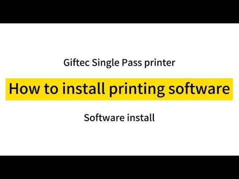 How to install printing software -Digital single pass direct to package inkjet printer