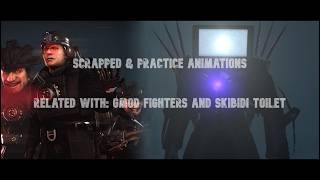 GMF/ST Scrapped Animations compilation.