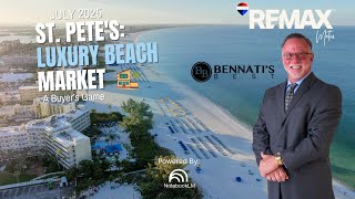 St. Pete's Luxury Beach Market: It's a Buyer's Game | July 2025 Update