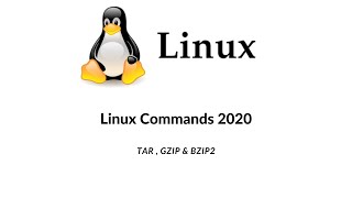 tar , gzip & bzip2 Linux Command | Full Details tar , gzip & bzip2 | Linux Commands 2020