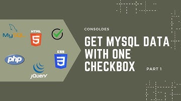 Get MySQL Data with One Checkbox | part 1