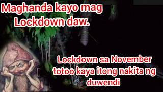 Naku mag imbak tayo ng mga pagkain at tubig ito bakita ng duwendi 