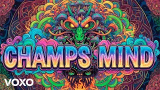 Champs Mind - Voxo Official Audio - Psy Trance Techno Progressive