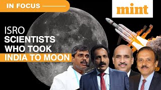 Meet Key ISRO Scientists Who Took India To The Moon Mission | Watch | In Focus