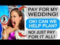 r/Entitledparents KAREN FIANCÉE DEMANDS MONEY FOR WEDDING!