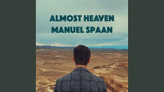 Video voorbeeld van "Manuel Spaan - Almost Heaven"