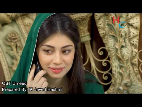 OST  Umeed Sung By Zuhaib Hassan  Afshan Fawad   Har Pal Geo