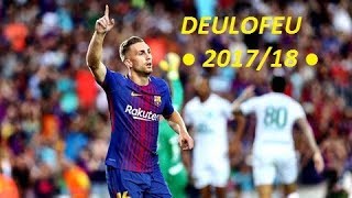Gerard Deulofeu ● 2017/2018 ● Barcelona ● SPEED ●