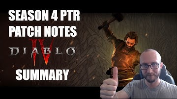 Diablo 4 - Season 4 PTR Patch Notes Summary!