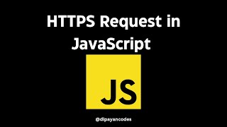 Famous Mastering HTTP Requests in JavaScript | 2 Methods Explained | dipayancodes Profile