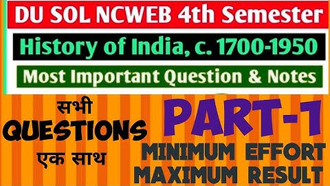 SOL BA.PROG. SEMESTER-4 HISTORY 1700-1950।SOL NCWEB DU।हिस्ट्री 1750-1950