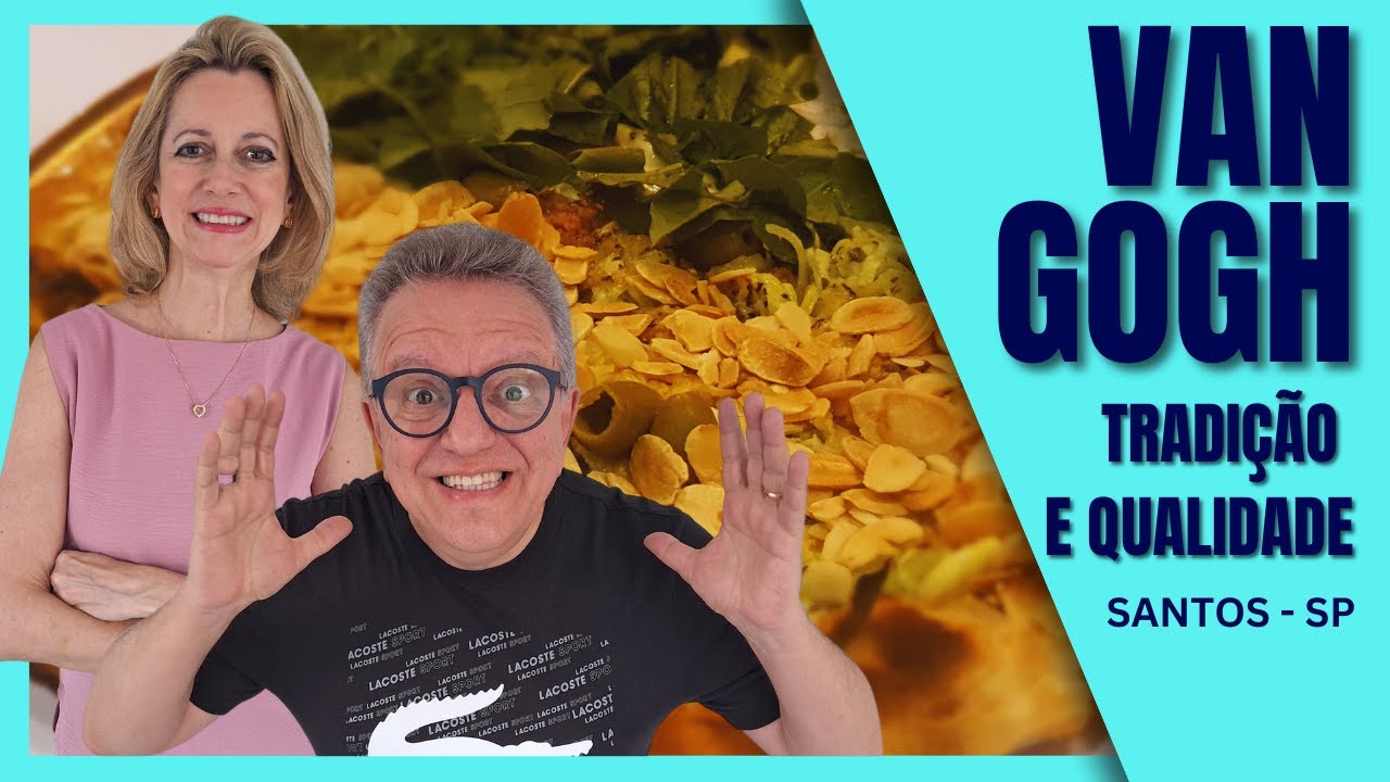 VAN GOGH | SANTOS - SP | IMPERDÍVEL