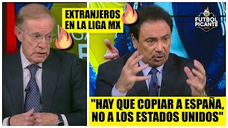 HUGO SE PRENDIÓ  con el tema de los EXTRANJEROS en la Liga MX y el copiar a la MLS | Futbol Picante