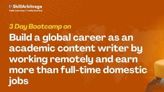 Pre-Bootcamp Session: How to build a global career as an academic content writer