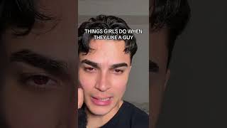 Things Girls Do When They Like A Guy