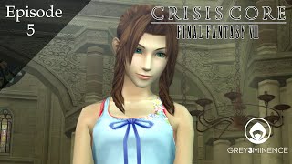 Episode 5: An Angels Dream  | 🎥 🎬 |  Crisis Core: FF7 [Remastered]