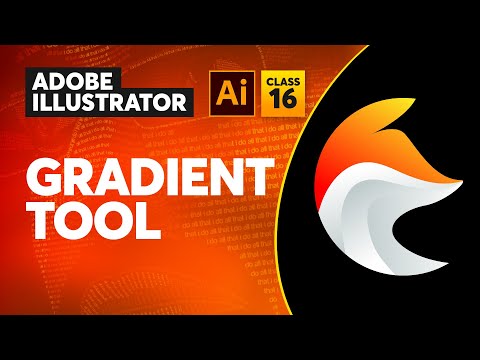 Adobe Illustrator Course - How to use Gradient Tool | Class 16