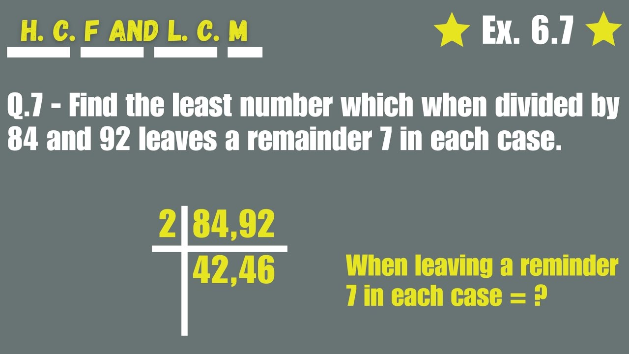 find-the-least-number-which-when-divided-by-84-and-92-leaves-a