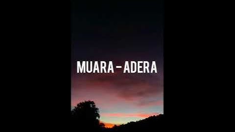 MUARA - ADERA (lirik video)