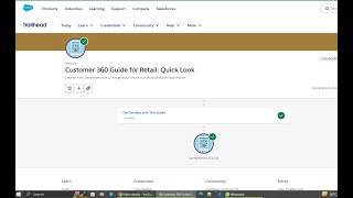 Customer 360 Guide for Retail  : Quick Look |   Salesforce Trailhead  Answer #trailheadbadges