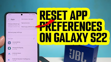 How To Reset App Preferences On Samsung Galaxy S22/S23