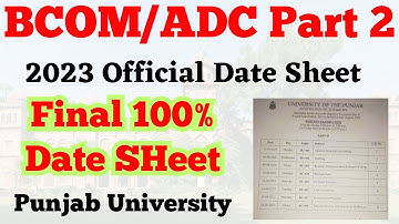 BCOM/ADC Part 2 Official Date Sheet 2023 Announced PU