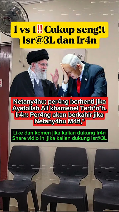 M4na ini pendvkungny4 Ir4n?? #presideniran #netanyahu #khamenei #israel #beritaterkini #viralshort