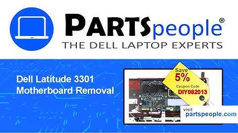 Dell Latitude 3301 (P114G001) Motherboard How-To Video Tutorial