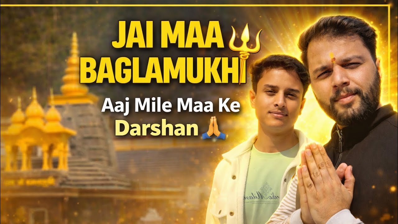 Aaj Hum Gaye Maa Baglamukhi Mandir 🙏 | Full Darshan Vlog i#DevotionalVlog#Indian#Bhakti#Darshan#Vlog