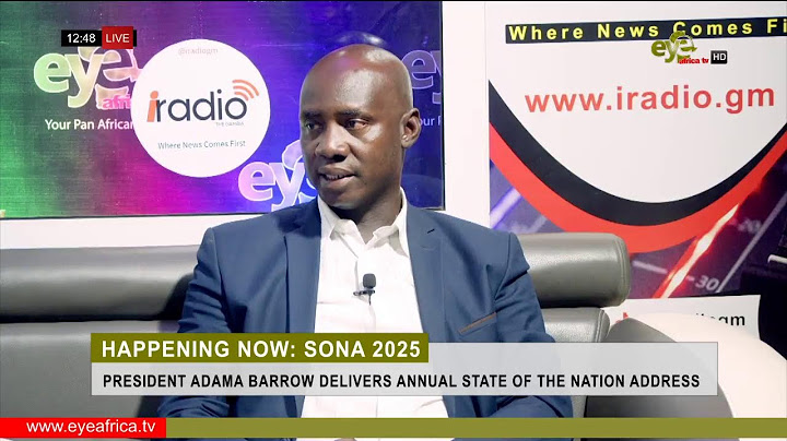 SONA 2025- PRESIDENT ADAMA BARROW DELIVERS ANNUAL  STATE OF THE NATION ADDRESS