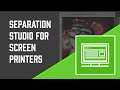 Separation Studio Color Separation Software for Screen Printing