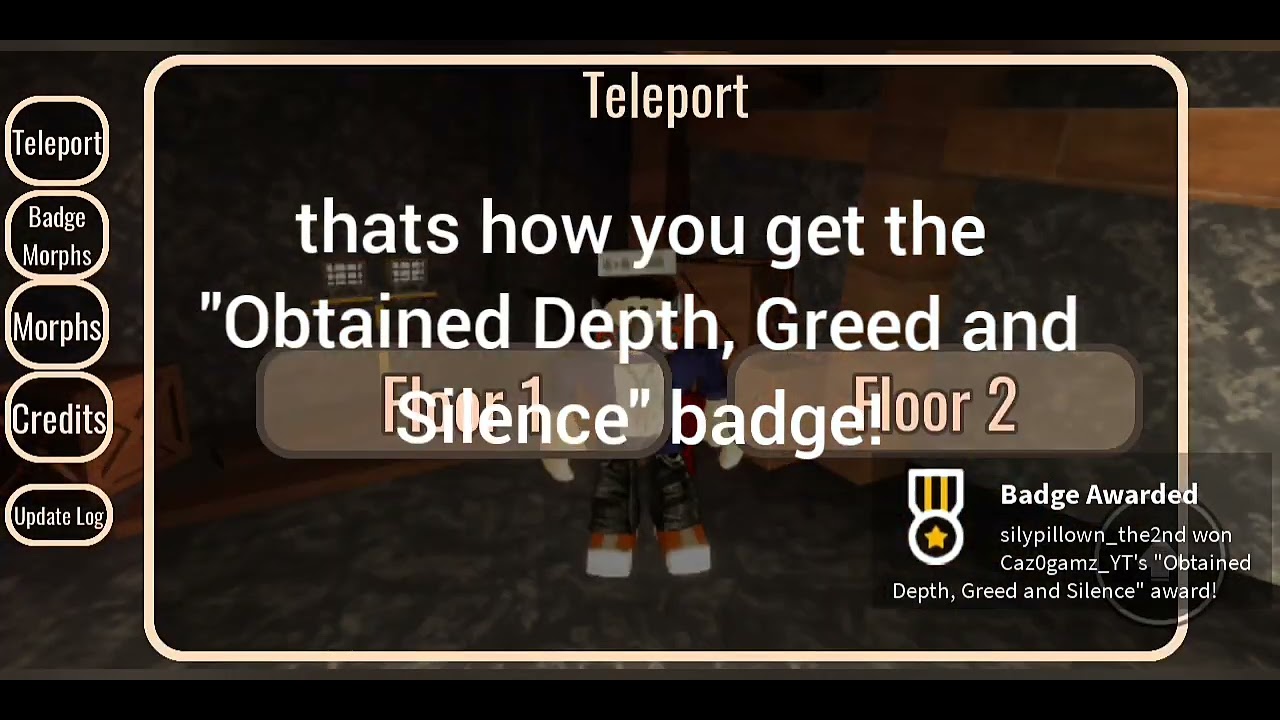 How to get "Obtained Depth, Greed and Silence" badge in doors concepts